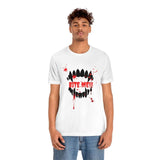 Bite Me!! T shirt Printify