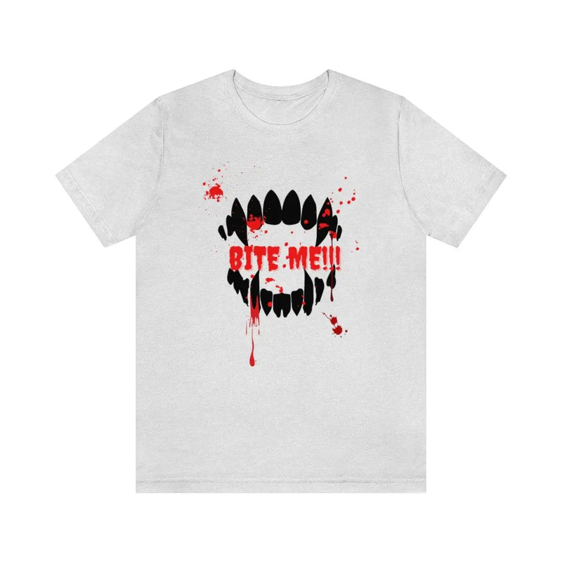 Bite Me!! T shirt Printify